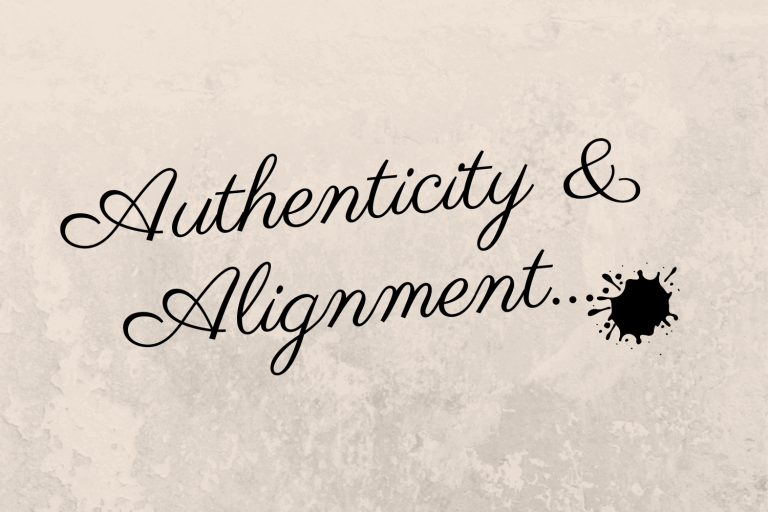 Authenticity & Alignment