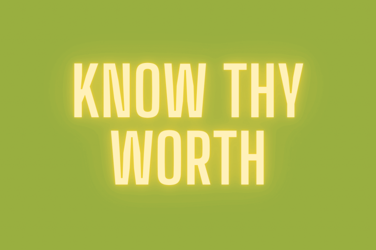 Know thy worth