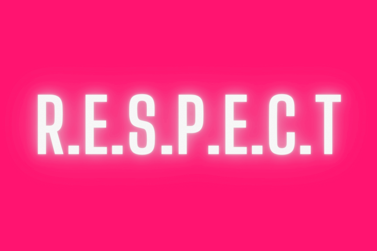 R.E.S.P.E.C.T